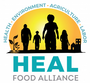Heath Environment Agriculture Labor - HEAL Food Alliance
